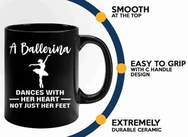 Ballerina Coffee Mug 11oz Black -A ballerina dances - Dancer Musical Dancer Ballet Dance Teacher Choreographer Gymnastic Teen Girl Coach Instructor Performer