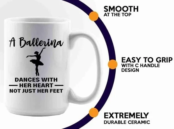 Ballerina Coffee Mug 15oz White -A ballerina dances - Dancer Musical Dancer Ballet Dance Teacher Choreographer Gymnastic Teen Girl Coach Instructor Performer