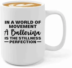 Ballerina Coffee Mug 15oz White -Perfection Ballerina - Dancer Musical Dancer Ballet Dance Teacher Choreographer Gymnastic Teen Girl Coach Instructor Performer, BHUGSLEADER8526