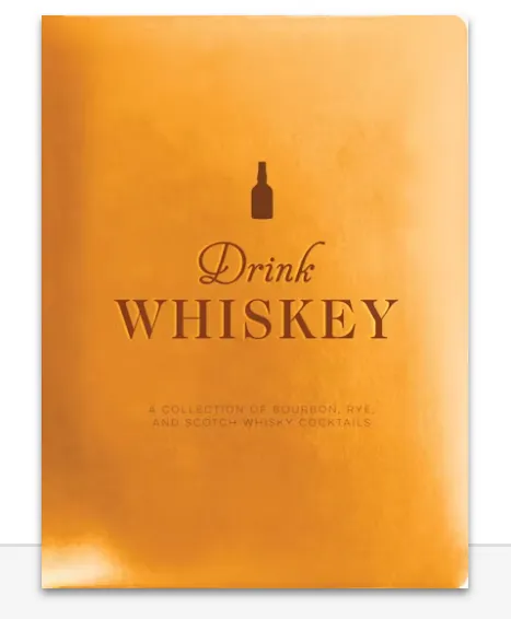 Drink Whiskey